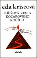 Křížová cesta kočárového kočího - Eda Kriseová
