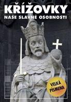 Křížovky – naše slavné osobnosti