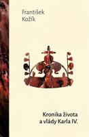 Kronika života a vlády Karla IV. - dobr