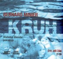 Kruh - Bernard Minier