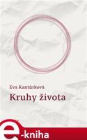 Kruhy života - Eva Kantůrková
