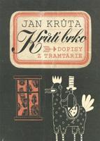 Krůtí brko - Dopisy z Tramtárie