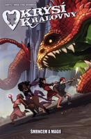 Krysí královny 1: Šmrncem a magií