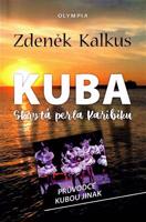 Kuba - Skrytá perla Karibiku