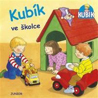 Kubík ve školce - Nele Banser
