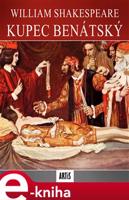 Kupec benátský - William Shakespeare