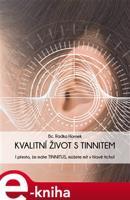 Kvalitní život s tinnitem - Radka Hornek