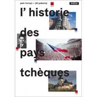 L'Histoire des pays Tschéques - Petr Čornej, Jiří Pokorný
