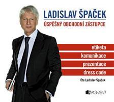 Ladislav Špaček – Úspěšný obchodní zástupce - Ladislav Špaček