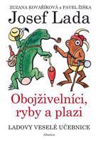 Ladovy veselé učebnice 4 - Obojživelníci, ryby a plazi