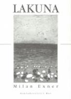 Lakuna - Milan Exner