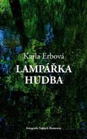 Lampářka hudba - Karla Erbová