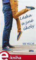 Láska a jiné úkoly - Kasie Westová