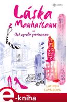 Láska z Manhattanu - Lauren Layne