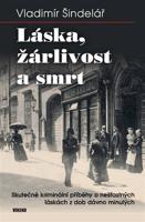 Láska, žárlivost a smrt