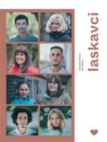 Laskavci – Příběhy (ne)obyčejných lidí, kteří mění svět