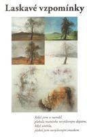 Laskavé vzpomínky - kol.