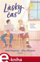 Lásky čas - Adéla Rosípalová, Alena Štraubová