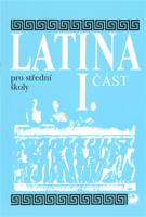 Latina pro střední školy I.část