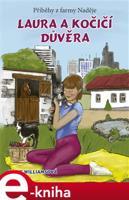 Laura a kočičí důvěra - Jessie Williamsová