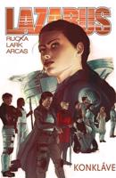 Lazarus 3: Konkláve - Greg Rucka