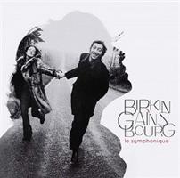 Le symphonique - Jane Birkin, Serge Gainsbourg