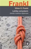 Léčba smyslem - Viktor E. Frankl