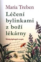 Léčení bylinkami z boží lékárny 1.díl - Maria Treben