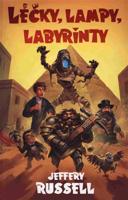 Léčky, lampy, labyrinty