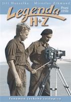 Legenda H + Z - Jiří Hanzelka, Miroslav Zikmund