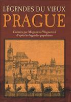 Légendes du Vieux Prague - Magdalena Wagnerová