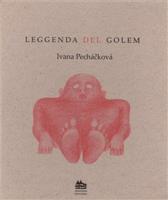 Leggenda del Golem - Ivana Pecháčková
