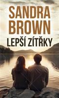 Lepší zítřky - Sandra Brown
