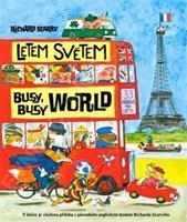 Letem světem / Busy Busy World - Richard Scarry