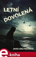 Letní dovolená - Jana Geltnerová