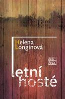 Letní hosté - Helena Longinová