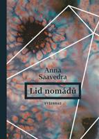 Lid nomádů - Anna Saavedra
