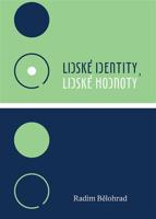 Lidské identity, lidské hodnoty
