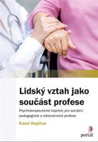 Lidský vztah jako součást profese