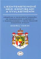 Liechtensteinové mezi konfiskací a vyvlastněním