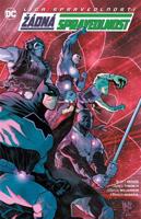 Liga Spravedlnosti 8: Žádná spravedlnost