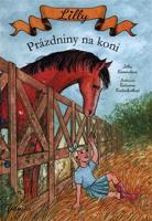 Lilly - Prázdniny na koni