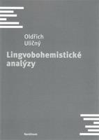 Lingvobohemistické analýzy - Oldřich Uličný
