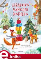 Lišákova vánoční nadílka - Julia Boehmeová