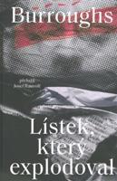 Lístek, který explodoval - William Seward Burroughs