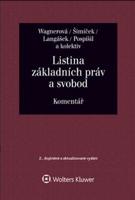 Listina základních práv a svobod - Vojtěch Šimíček, Eliška Wágnerová, Tomáš Langášek, Ivo Pos