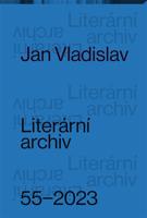 Literární archiv 55/2023 - Jan Vladislav