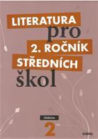 Literatura pro 2. ročník středních škol - Taťána Polášková