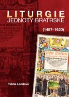 Liturgie Jednoty bratrské (1457–1620)