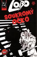 Lobo: Soukromý očko